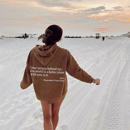"Dear Person Behind Me,the World Is A Better Place,with You In It,love,the Person In Front Of You,Women's Plush Letter Printed Kangaroo Pocket Drawstring Printed Hoodie Unisex Trendy Hoodies - MANDOTOS"